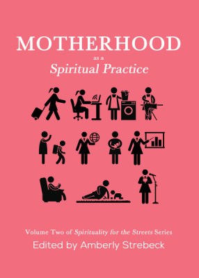 Motherhood_as_a_Sprititual_Practice_grande