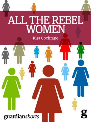All-the-Rebel-Women-300